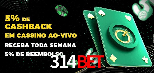Promoções do cassino ao Vivo 314bet